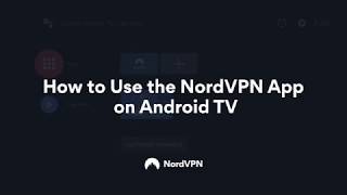 Using the NordVPN App on Android TV screenshot 5