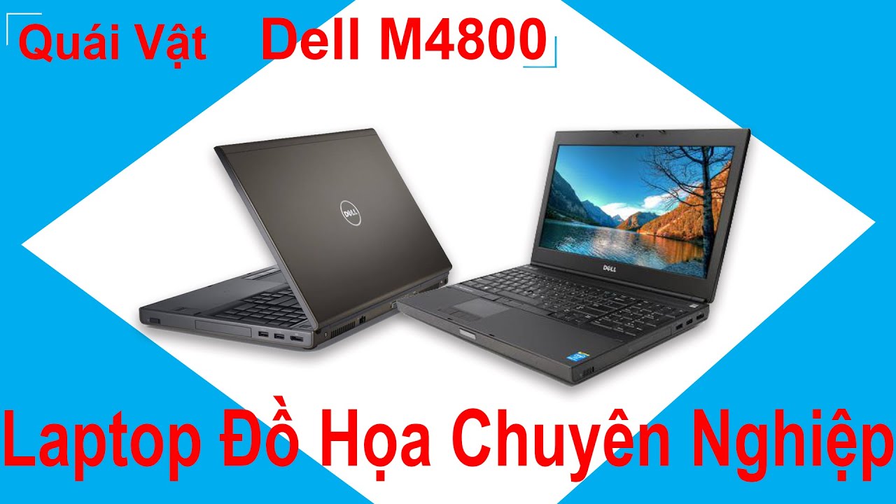 Bạn Có Ý Định Mua Laptop Đồ Hoạ Dell Precision ... - 60 Giây