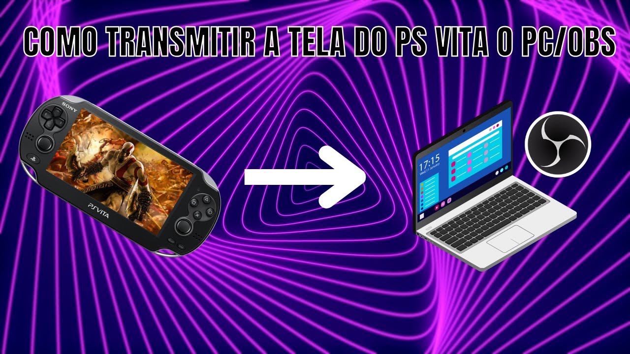 Ps Open Computer COMO TRANSMITIR A TELA DO PS VITA AO PC/OBS ( Tutorial ) - YouTube