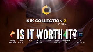 The New Nik Collection 2 - Is it Worth it?
