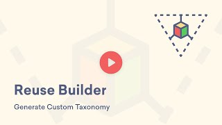 Creating Taxonomy Using Reuse Builder