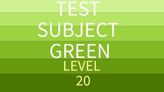Speedrun Attempt - Test Subject Green Level 20 (1P)