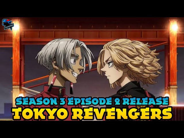 Tokyo Revengers season 3 episode 9: Exact release date and time for every  region