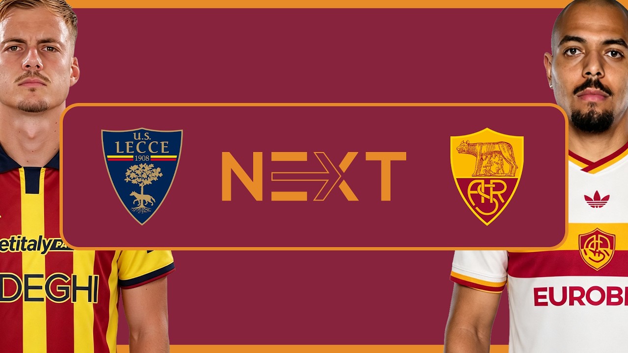 🚨 ROMA a LECCE per Vincere! 🐺 Gasperini vs Di Francesco: Chi la spunta? ⚔️ | ⏭️ NEXT