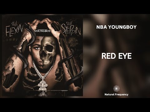 Youngboy Never Broke Again Red Eye 432hz Youtube
