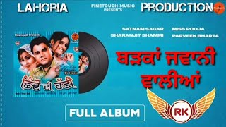 Bhadkan Jwaani Waliyan - Dhol Remix - Satnam Sagar Ft Parveen Bharta - Dj RK Lahoria Production