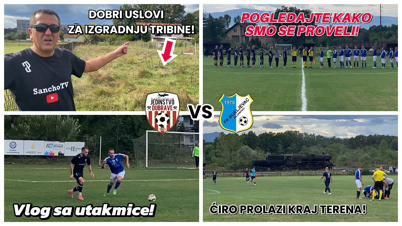 ČARI FUDBALA U DUBRAVAMA! OD LOKOMOTIVE DO GLASNE MUZIKE! | Jedinstvo Dubrave - Bijeljevac Vlog