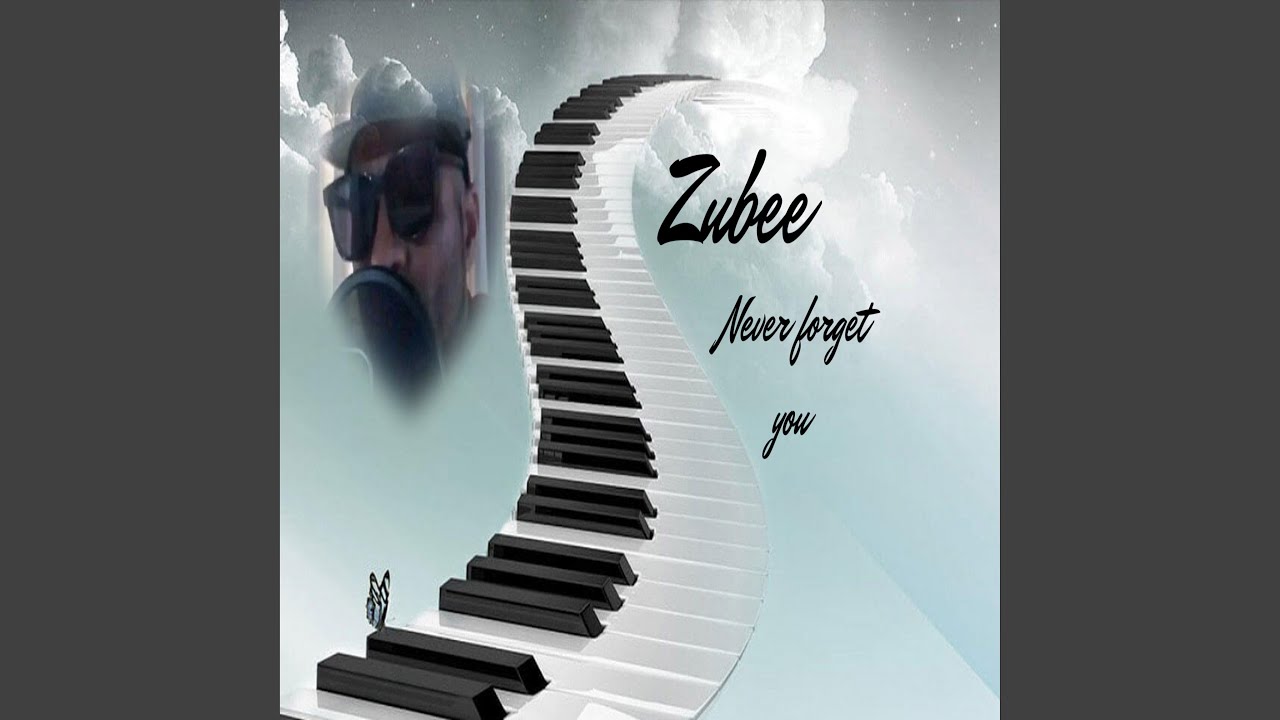 Watch ...Never forget you on YouTube Watch ...Never forget you on YouTube