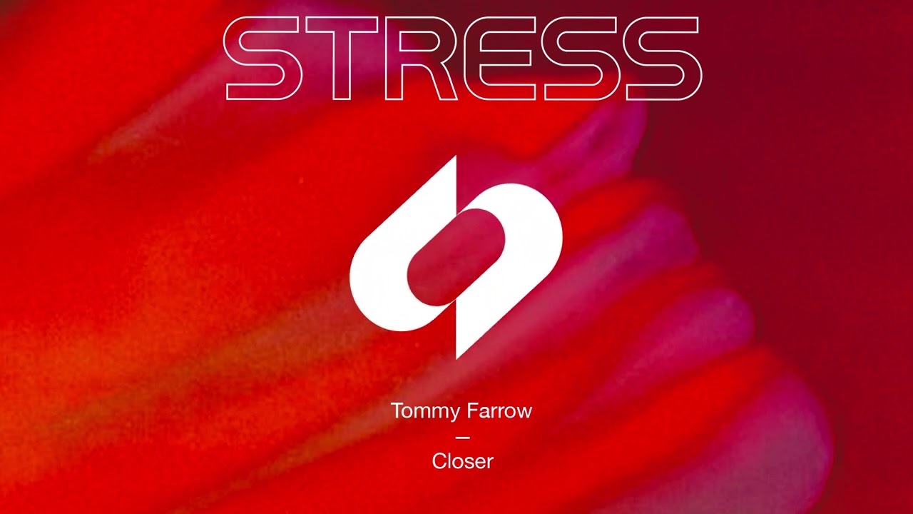 Tommy Farrow - Closer