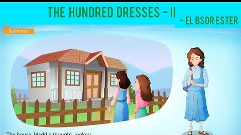 The Hundred Dresses - II By El Bsor Ester - (First Flight - X)
