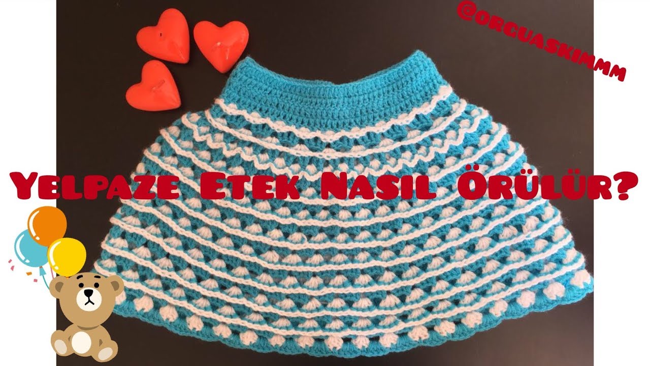 Tığ İşi Yelpaze Etek Nasıl Örülür?