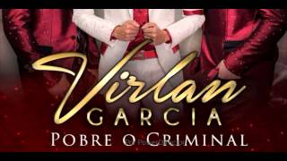 Video thumbnail of "La Captura Del M Gordo - Virlan Garcia (2015)"