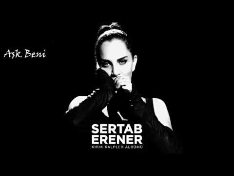 Sertab Erener - Aşk Beni