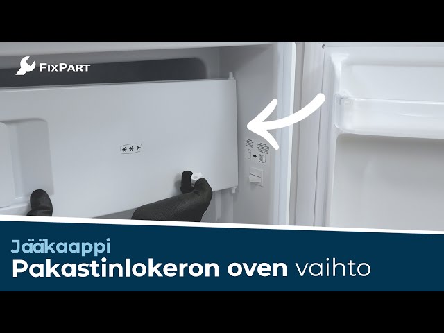 Miten vaihdat jääkaapin pakastelokeron oven? - FixPart