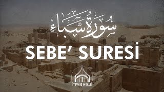 Sebe’ Suresi Kıraati | Enes Yelgün