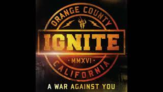 IGNITE - This Is A War