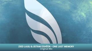 Zied Lajili & Jeitam Osheen - One Last Memory (Original Mix)