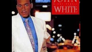 CAN'T GET YOU OUT OF MY SYSTEM - John White