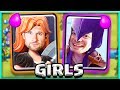 Clash Royale • ONLY USE GIRLS