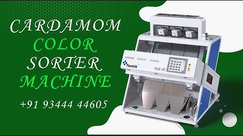 Cardamom colour sorting machine | Color sorter machine - +91 93444 44605