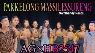 Download lagu PAKKELONG MASSILESSURENG - Cipt: Shandy Restu ( Versi AG × HB2547 )