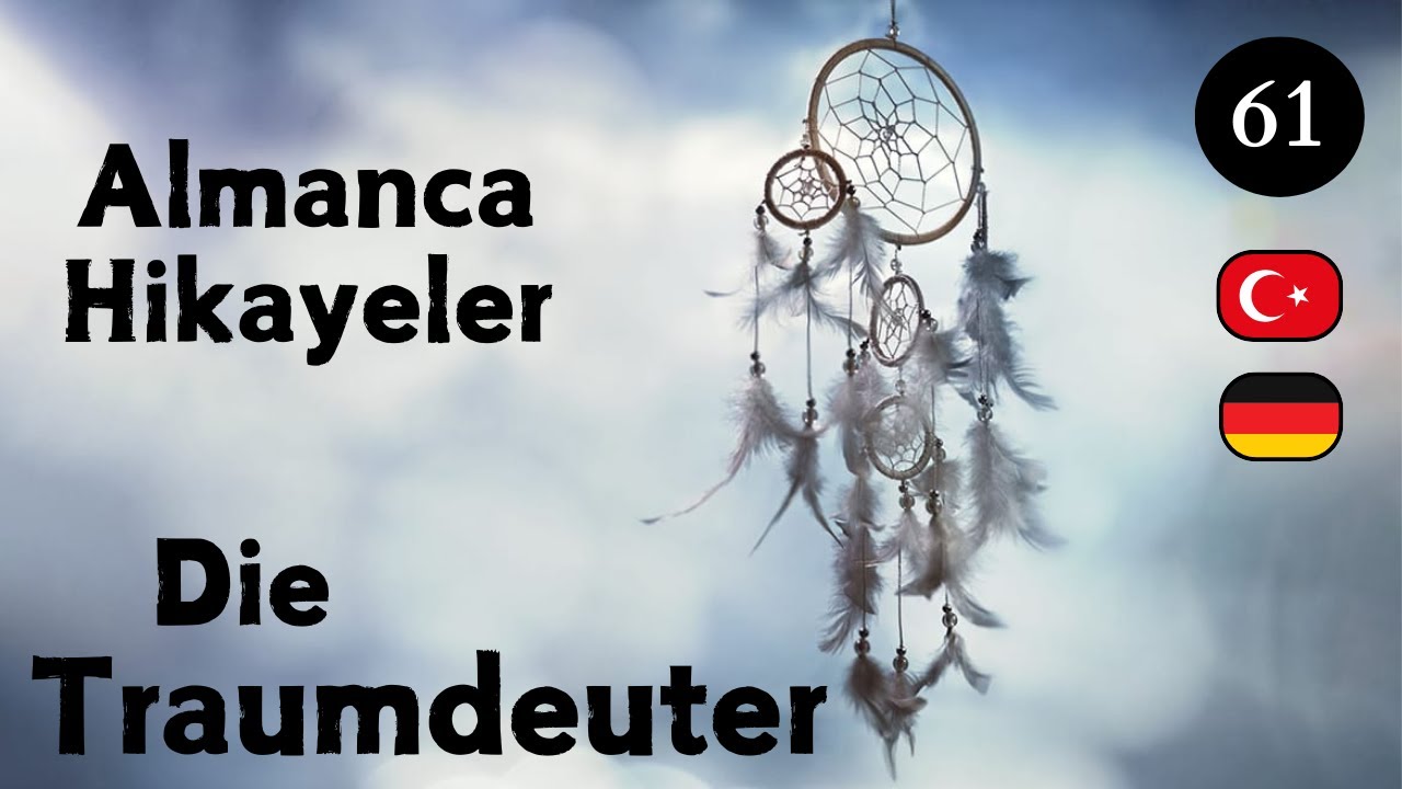 Rüya Tabircileri | Die Traumdeuter
