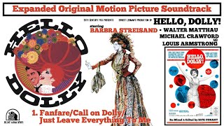 HELLO, DOLLY! Expanded 1969 Soundtrack - 001 FANFARE/CALL ON DOLLY /JUST LEAVE EVERYTHING TO ME