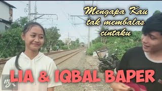 Pujaan Hati Lia dan Iqbal MKT | Lia sampai baper beneran