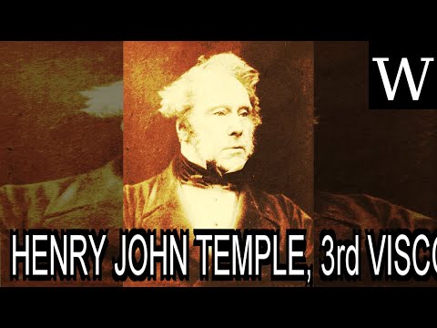 HENRY JOHN TEMPLE, 3rd VISCOUNT PALMERSTON - WikiVidi Documentary