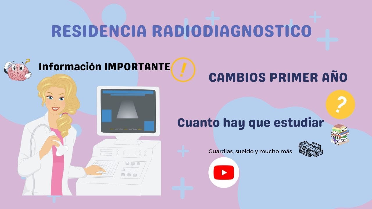 Experiencia residencia de radiología durante primer año - Hospital del Mar - POSTMIR
