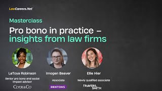 Masterclass | Pro bono in practice | LawCareers.Net