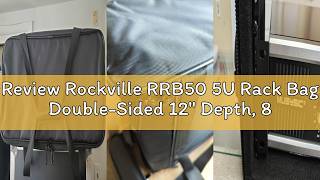 Review Rockville RRB50 5U Rack Bag Double-Sided 12 Depth, 800D Ballistic Nylon, Removable Rack Case
