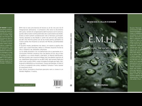 EMH - Emotional Memory Healing - Ollìn