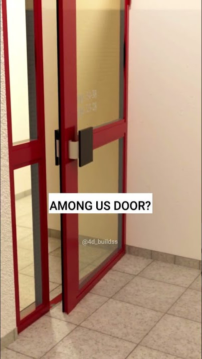 Among Us Sound with a door (3D Animating Random Videos) #Shorts