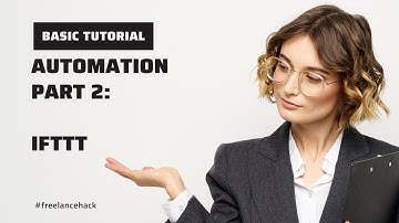 Automation Part 2: IFTTT