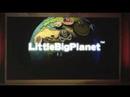 LittleBigPlanet at the E3 07 Sony Press Conference