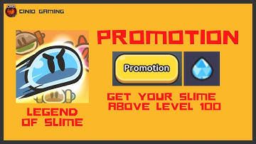 Legend of Slime: Idle RPG - Promotion