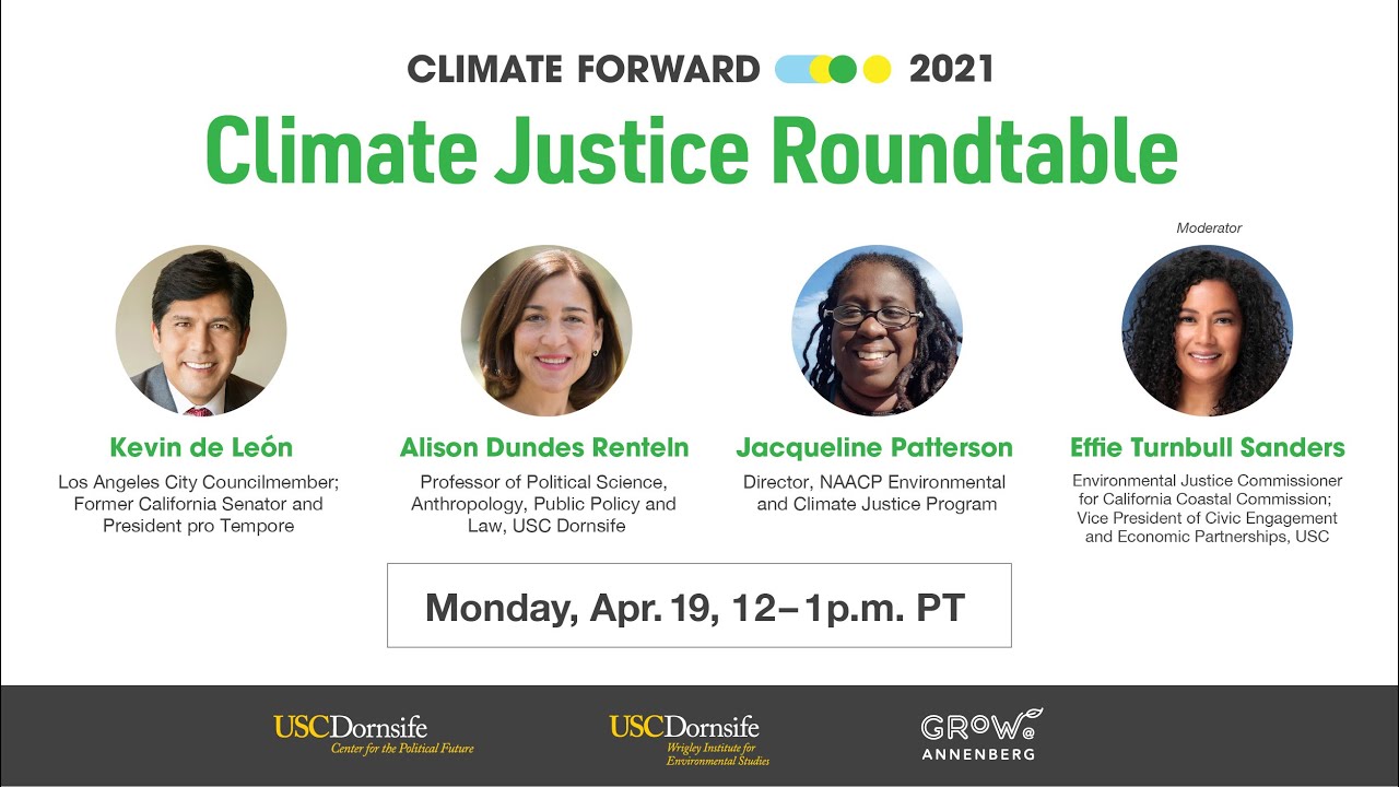 Climate Forward 2021- Day 1: Climate Justice Roundtable 4/19/2021