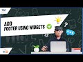 How to Add a Footer Using Widgets in WordPress | Beginner's SEO-Friendly Tutorial