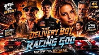 The Delivery Boy Is a Racing God FULL Movie2026 [ English Sub ] screenshot 4