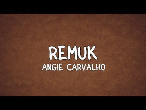 Remuk - Angie Carvalho (Lyrics)