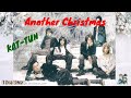 KAT-TUN - Another Christmas