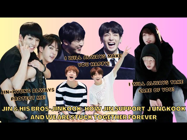 [FRIENDSHIP ANALYSIS] JIN AND HIS BROS-JINKOOK- How Jin Support and Raise Jungkook #진 #jinkook #김석진 class=
