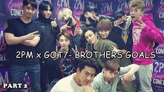 2PM x GOT7 - BROTHERS GOALS (PART 2)