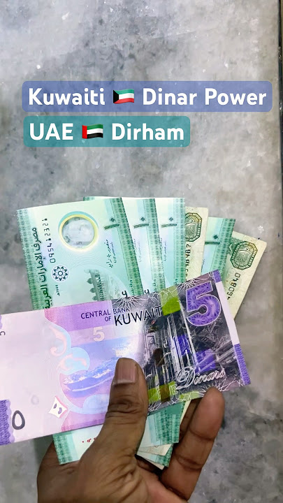 Kuwaiti 🇰🇼 Dinar V/S UAE 🇦🇪 Dirham