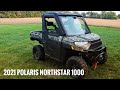 2021 Polaris Ranger 1000 XP NorthStar Premium | OWNER'S FIRST LOOK | Was It WORTH the WAIT??