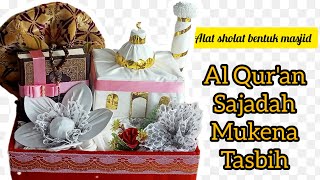 Cara Menghias Hantaran Alat Sholat  Hantaran Mukena Bentuk Masjid