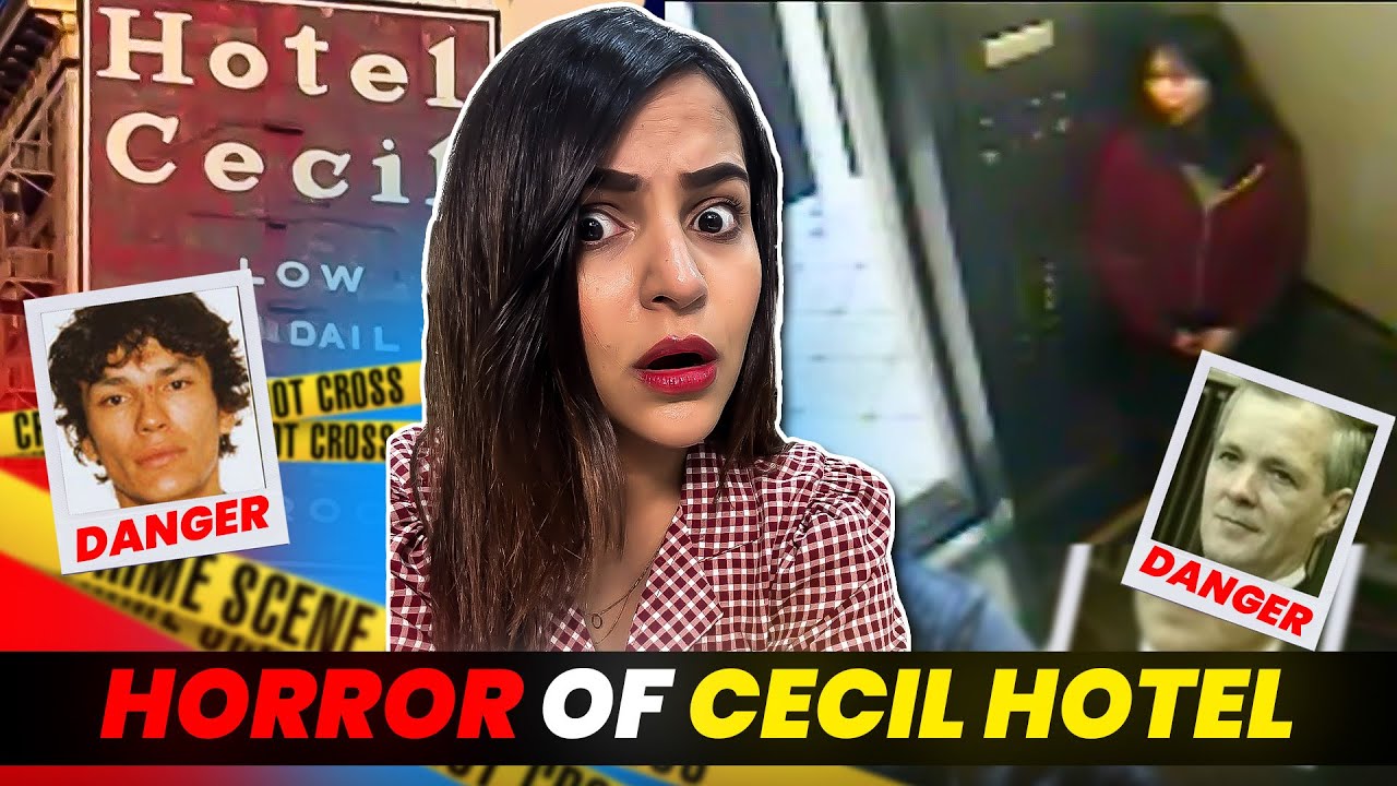 The HORROR of CECIL HOTEL (Most HAUNTED Hotel in the WORLD)