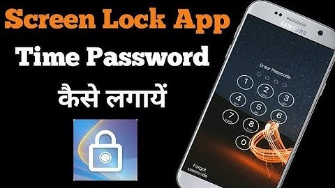 Screen Lock App Kaise Use Kare | Screen Lock Time Password || Screen Lock App