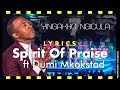Spirit Of Praise 7 - Yingakho Ngicula ft Dumi Mkokstad LYRICS - Praise & Worship Song – pentatonicKC